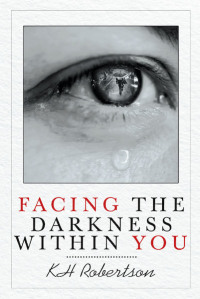 表紙画像: Facing the Darkness Within You 9781644713488