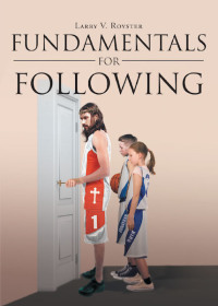 Cover image: Fundamentals For Following 9781644713990