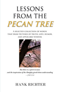 Cover image: Lessons from the Pecan Tree 9781644716748