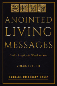 Cover image: Anointed Living Messages 9781644719121