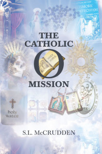 Imagen de portada: The Catholic Omission 9781644719145