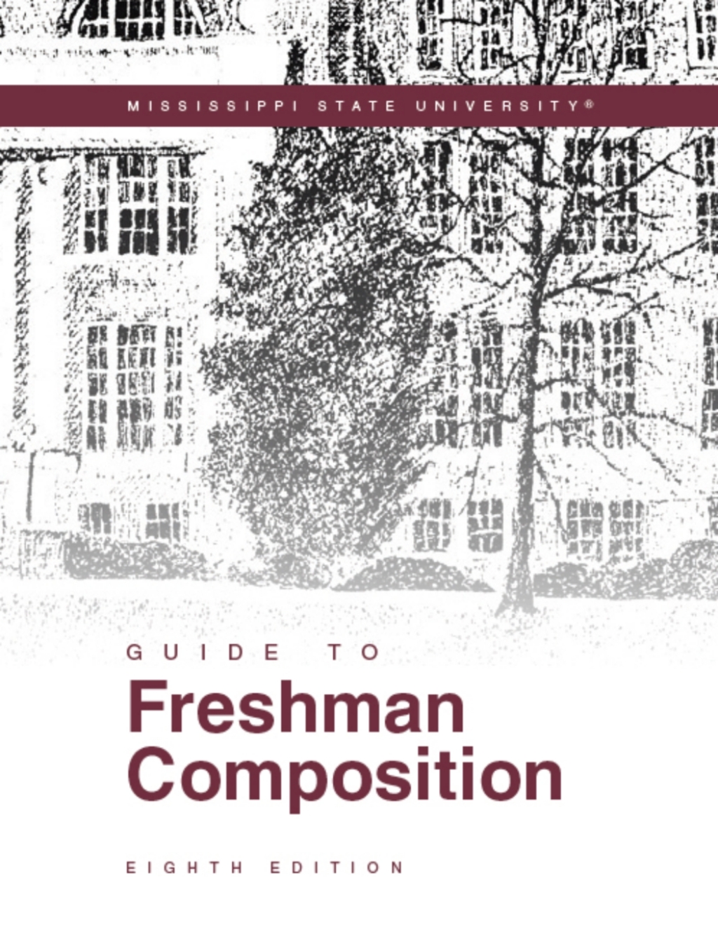 Guide to Freshman Composition 8th Edition