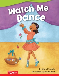 Cover image: Watch Me Dance ebook 1st edition 9781644912997