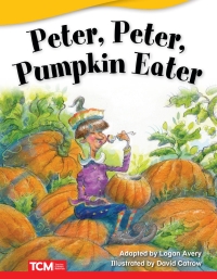 Cover image: Peter, Peter, Pumpkin Eater 1st edition 9781644913093