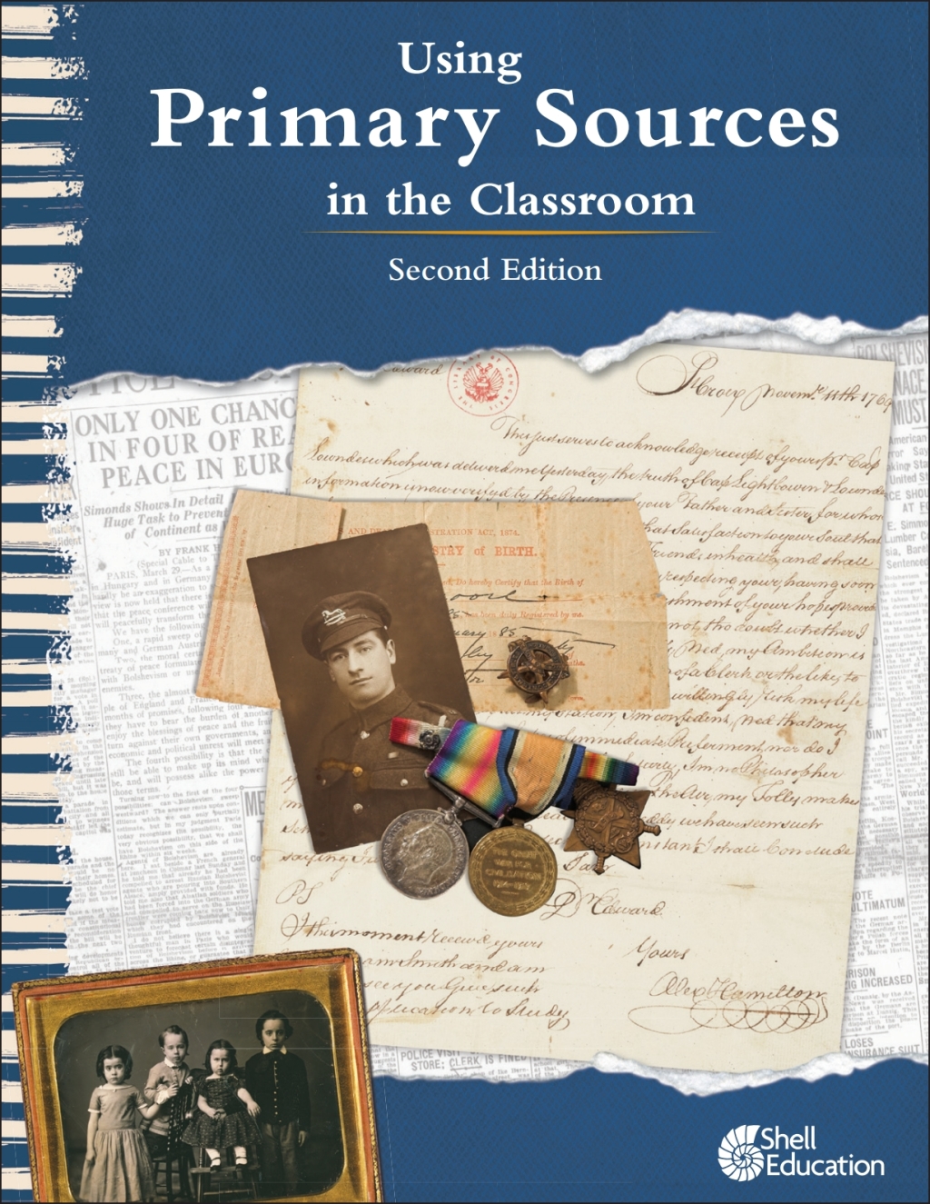 Using Primary Sources in the Classroom  2nd Edition  2nd Edition eBook