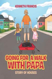 Cover image: Going For A Walk With Papa 9781644921500