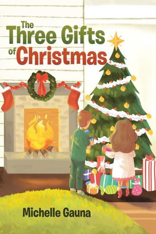 Omslagafbeelding: The Three Gifts of Christmas 9781644922033