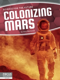 صورة الغلاف: Colonizing Mars 1st edition 9781641857789