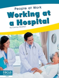 Cover image: Working at a Hospital 1st edition 9781644930151