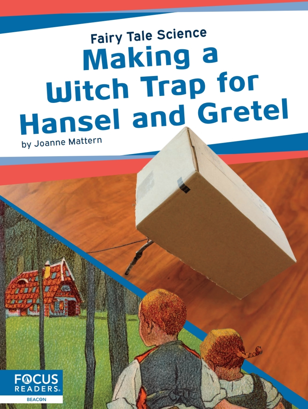 Making a Witch Trap for Hansel and Gretel 1st Edition