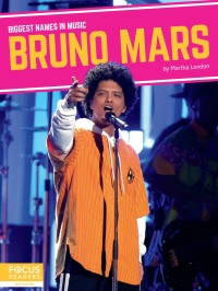 表紙画像: Bruno Mars 1st edition 9781644936368