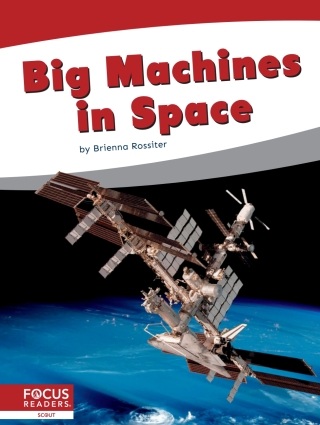 صورة الغلاف: Big Machines in Space 1st edition 9781644936702