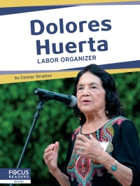 Cover image: Dolores Huerta 1st edition 9781644936887
