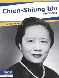 Cover image: Chien-Shiung Wu 1st edition 9781644936931