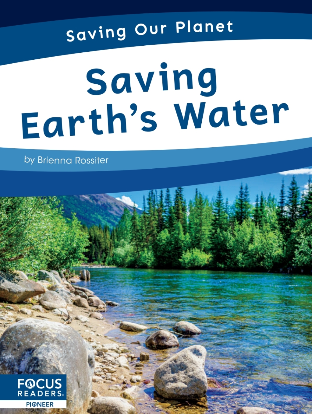 Saving Earth’s Water 1st Edition