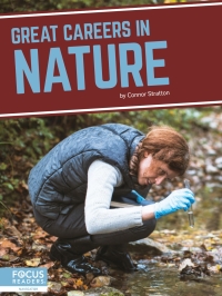 表紙画像: Great Careers in Nature 1st edition 9781644938461