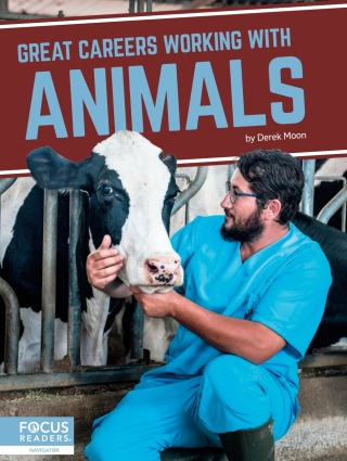 Cover image: Great Careers Working with Animals 1st edition 9781644938515
