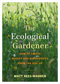 Cover image: The Ecological Gardener 9781645020073