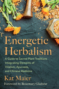 Cover image: Energetic Herbalism 9781645020820