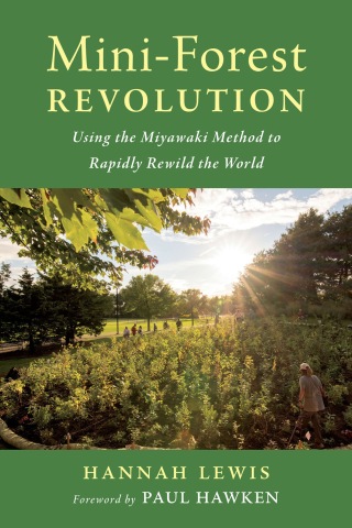 Cover image: Mini-Forest Revolution 9781645021278