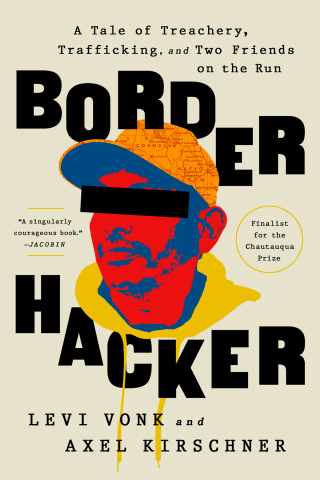 Cover image: Border Hacker 9781645037057
