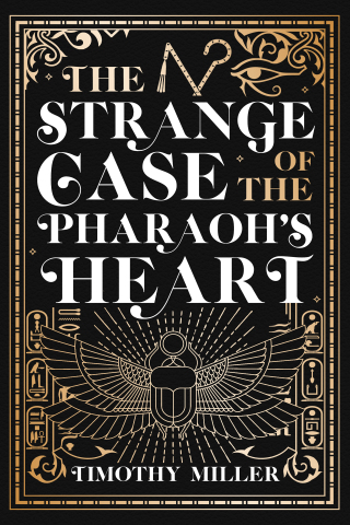 Cover image: The Strange Case of the Pharaoh's Heart 9781645060819