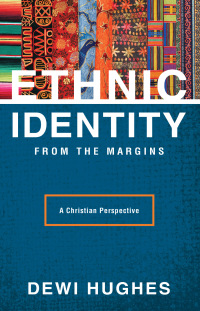 Cover image: Ethnic Identity from the Margins 1st edition 9780878084593