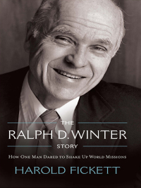 表紙画像: The Ralph D. Winter Story 1st edition 9780878084968