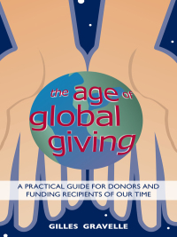 Cover image: The Age of Global Giving 1st edition 9780878085392