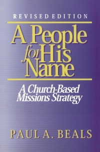Cover image: A People for His Name (Revised Edition) 9780878087648