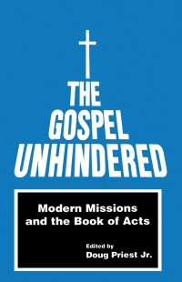 Omslagafbeelding: The Gospel Unhindered: 1st edition 9780878082568