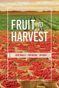 Cover image: Fruit to Harvest 1st edition 9781645081623