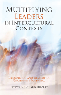 Cover image: Multiplying Leaders in Intercultural Contexts 9781645084457