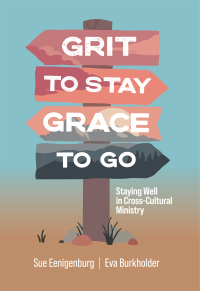 Omslagafbeelding: Grit to Stay Grace to Go 9781645084839