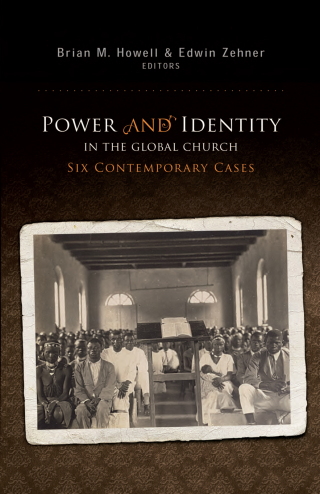 Cover image: Power and Identity in the Global Church 9780878085132