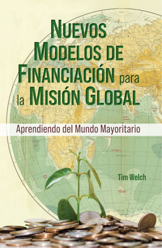 Cover image: New Funding Models [Spanish] Nuevos Modelos de Financiación para la Misión Global 9781645085393
