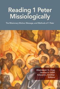 Cover image: Reading 1 Peter Missiologically 9781645085850