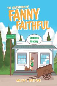 Cover image: The Adventures of Fanny Faithful 9781645154471