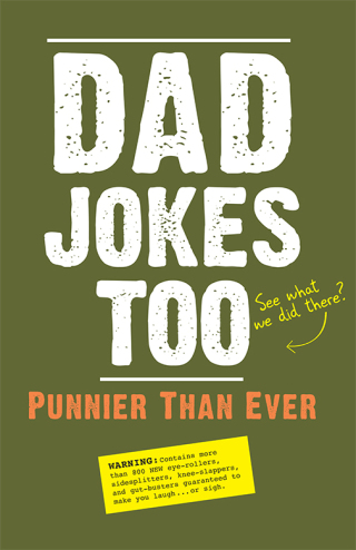 表紙画像: Dad Jokes Too 9781684129539