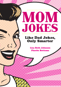 Immagine di copertina: Mom Jokes 9781684129522