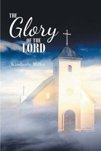 Imagen de portada: The Glory of the Lord 9781645310259