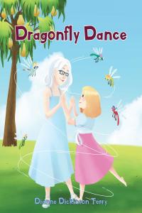 Cover image: Dragonfly Dance 9781645311928