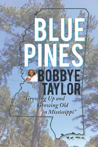 Cover image: Blue Pines 9781645313267