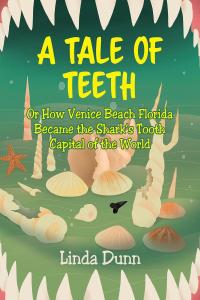 Cover image: A Tale of Teeth 9781645317500