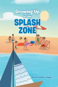 Cover image: Growing Up in the Splash Zone 9781645318408