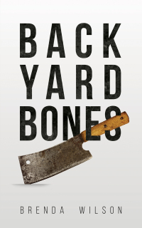 表紙画像: Backyard Bones 9781641820356