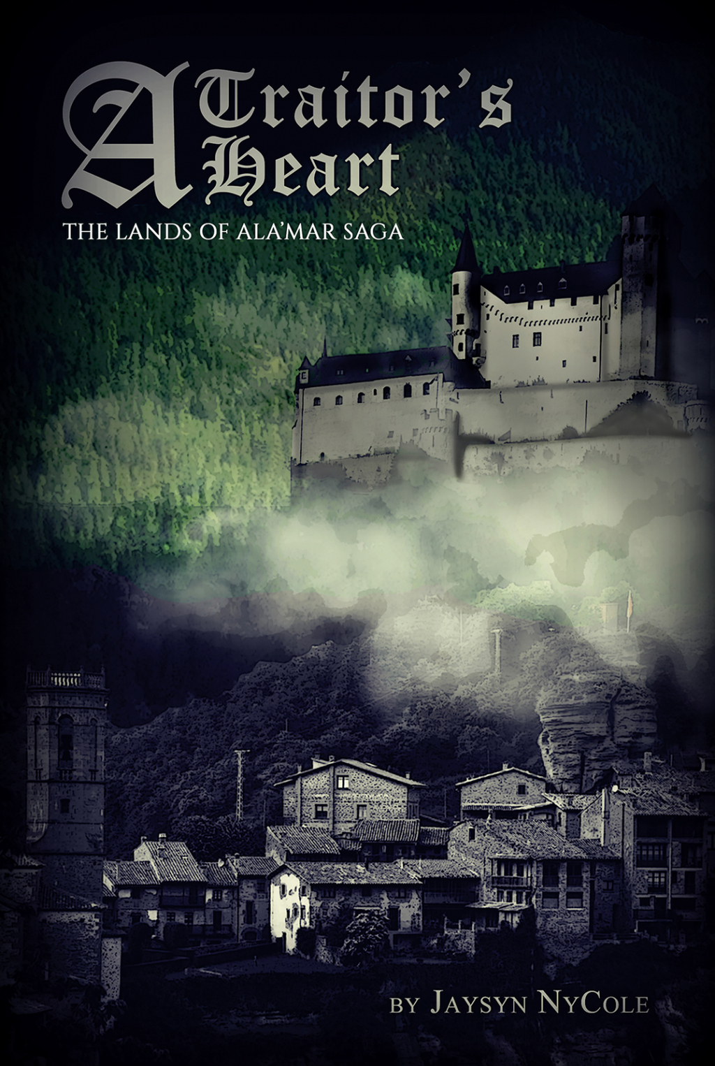 A Traitor’s Heart The Lands of Ala’Mar Saga