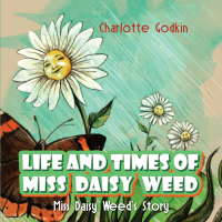 Immagine di copertina: Life and Times of Miss Daisy Weed 9781641823746