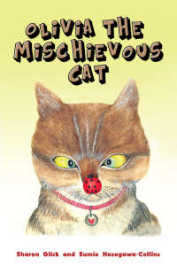 Immagine di copertina: Olivia the Mischievous Cat 9781643787398