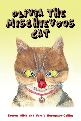Cover image: Olivia the Mischievous Cat 9781643787398